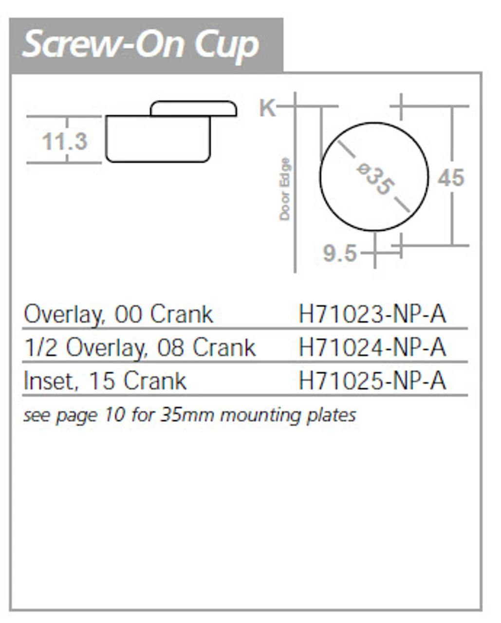 Liberty Inset Concealed Hinge - 110 Degree -Easy Clip - L-H71025-NP-A 4 Liberty Inset Concealed Hinge - 110 Degree -Easy Clip - L-H71025-NP-A - Image 2